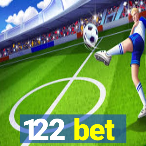 122 bet